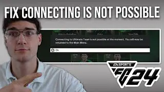 How To Fix Connecting To Ultimate Team Is Not Possible At The Moment On EA FC 24
