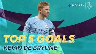Premier League | Top 5 Goals Kevin De Bruyne