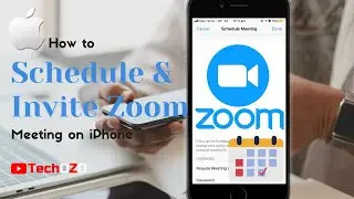 How to Schedule a Zoom Meeting and Invite someone on iPhone - TechOZO