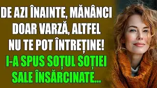 De azi înainte, mănânci doar varză, altfel nu te pot întreține! I-a spus soțul soției sale însărcina