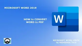 MS Word 2019-How to Convert MsWord Files into PDF