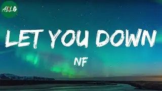 NF - Let You Down