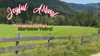 Joyful Arrival (Marianne Vedral)