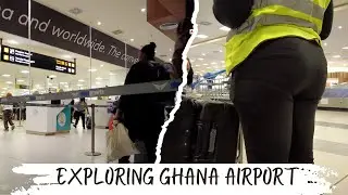 YOU MUST WATCH THIS BEFORE TRAVELLING TO GHANA || KOTOKA INTERNATIONAL AIRPORT ARRIVAL  AS#104