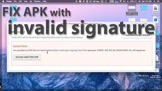 FIX APK with an invalid signature