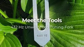 Introducing the 432 Hz Tuning Fork | Quality vs. Cheap Alternatives