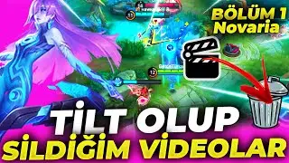 TİLT OLUP YÜKLEMEDİĞİM VİDEOLAR Bölüm 1 Novaria | Mobile Legends