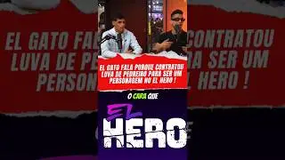 VEJA O MOTIVO DA CONTRATAÇÃO DO LUVA PELO O EL GATO PARA SER UM PERSONAGEM NO JOGO ! #elhero