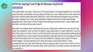 Forced to take therapy by selfish sister! Am I the as*hole?