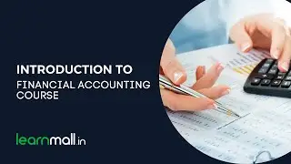 Introduction to Financial Accounting Course