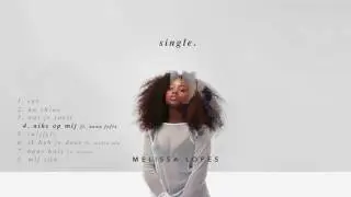 Melissa Lopes - Single EP Sampler (OUT NOW)