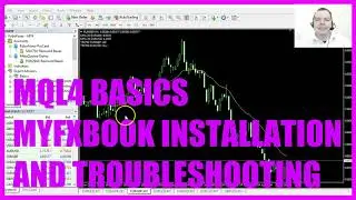MQL4 TUTORIAL BASICS - 119 MYFXBOOK EA INSTALLATION AND TROUBLESHOOTING