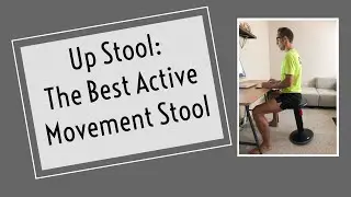 Up Stool: The Best Active Movement Stool