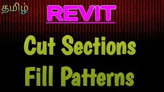 How to Cut Sections and fill Patterns in Revit Architecture | tamil tutorials || TST