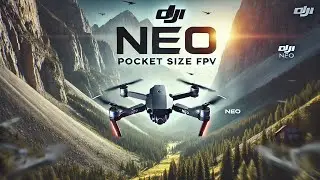 DJI Neo Mini FPV Drone: Everything You Need to Know! Drone Dji Neo Fpv flying