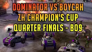 DoMiNaToR vs BoYcaH - ZH Champion's Cup Quarter Finals - Generals Zero Hour