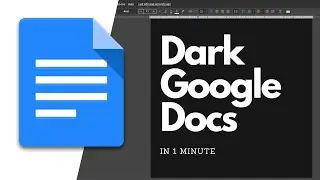 How to enable DARK MODE on Google Docs for Web | Chrome/Edge