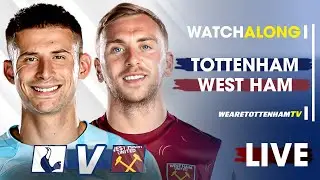 Tottenham Vs West Ham • Premier League 
