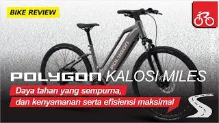 Polygon New Kalosi Miles, perpaduan sempurna daya tahan, kenyamanan dan efisiensi!