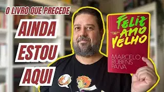 FELIZ ANO VELHO - Marcelo Rubens Paiva