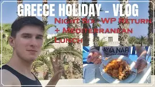 Greece Holiday Vlog Night 6
