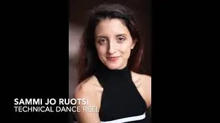 Sammi Jo Ruotsi_Technical Dance Reel