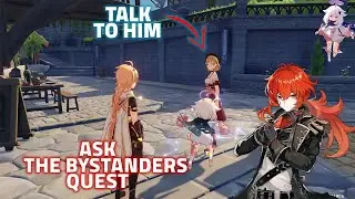 ask the bystanders at the fountain plaza for information Genshin Impact Darknight Hero's Alibi Quest