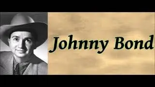 Stars of The Midnight Ranges - Johnny Bond