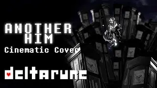[DT/COVER] ANOTHER HIM (Cinematic Cover)
