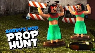 Vengeance & Territorial Hula Girls! (Prop Hunt 449)