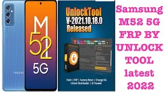 SAMSUNG M52 5G | FRP REMOVE | BY UNLOCK TOOL | LATEST 2022 | SAMSUNG FRP |