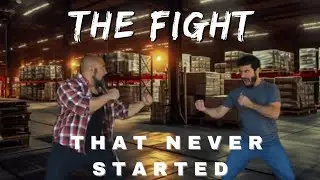The Fight that Never Started