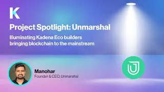 Kadena Eco's Project Spotlight: Unmarshal