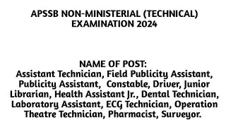 APSSB Non-Ministerial (Technical) Examination 2024 || Arunachal Pradesh Govt. Jobs || 309+ Vacancies
