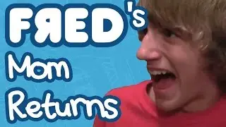 Fred's Mom Returns