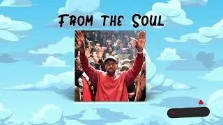 Soulful type beat 2024 | "From the Soul" | Kanye West Type Beat | The Game type beat