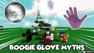 boogie glove MYTH BUSTING | slap battles