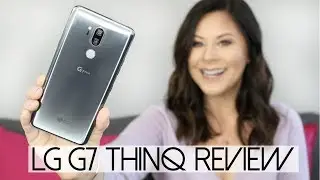 LG G7 ThinQ Review and Impressions!