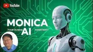 Monica AI: The Ultimate AI Assistant You Need to Try in 2025!