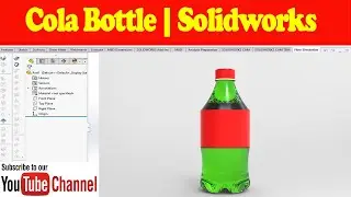 Solidworks Practice Tutorials | Cola Bottle