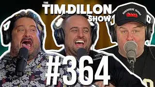 A Time Gone By with H. Foley & Kevin Ryan | The Tim Dillon Show 