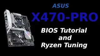ASUS X470-Pro Bios and Overclocking