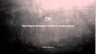 What does TR mean