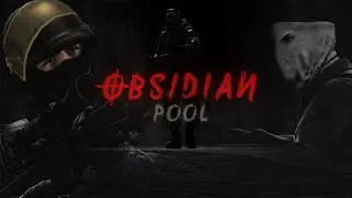 Obsidian Pool ft. showz