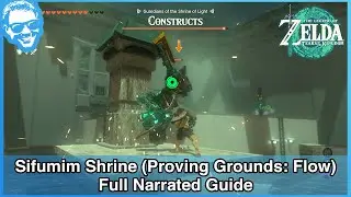 Sifumim Shrine (Proving Grounds: Flow) - Full Narrated Guide - Tears of the Kingdom