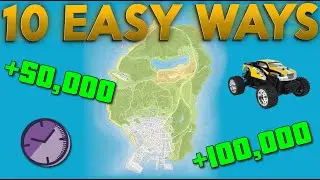 10 EASY WAYS TO MAKE MONEY IN GTA Online!
