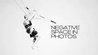 How to Utilise Negative Space To Create More Powerful Photos #photocomposition