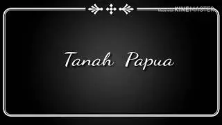 Tanah Papua (karaoke)