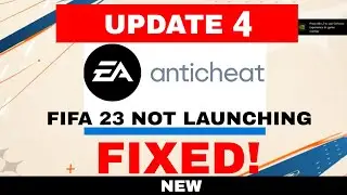 FIFA 23 not launching FIXED (UPDATE 4) | AntiCheat, lag, frozen screen fix