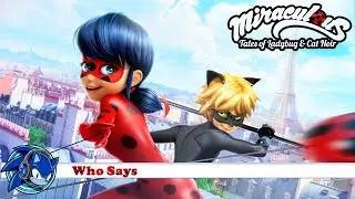 Selena Gomez - Who Says (Miraculous - Tales of Ladybug & Cat Noir) (Music Video)
